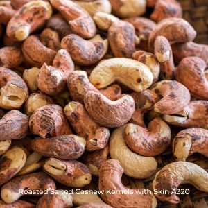 Roasted Salted Cashew Kernels with Skin A320